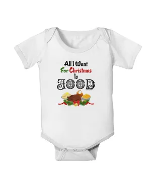 All I Want Is Food Baby Romper Bodysuit