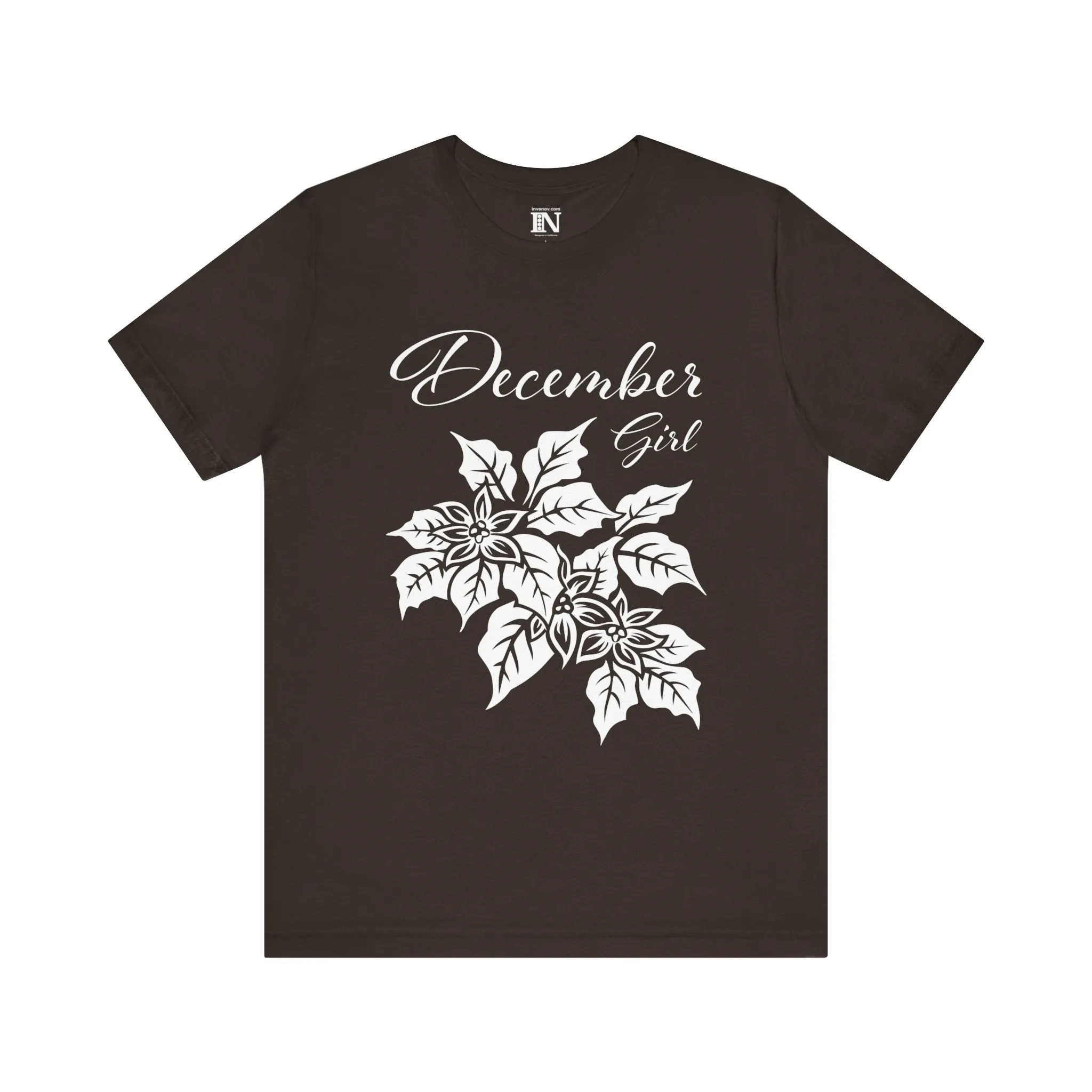 December Girl Shirt, Poinsettia Shirt, December Birthday Shirt, Born December Shirt, Dec T-Shirt, Winter Birthday Shirt, Winter Woman Shirt