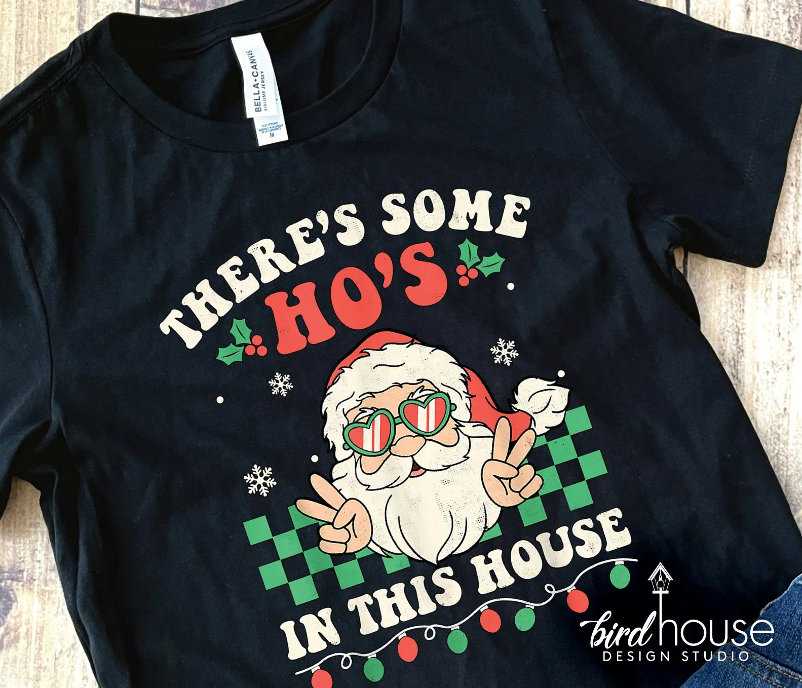 There's some Ho's in this House Shirt, Cute Groovy Christmas Graphic Tee