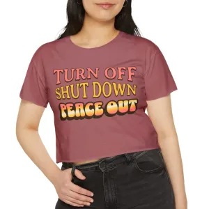 Turn off, shut down, peace out! Cute crop tee in warm colors